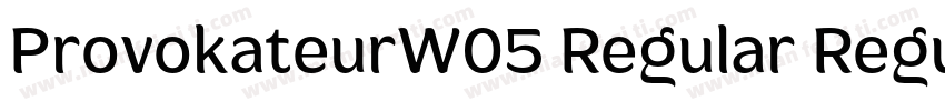 ProvokateurW05 Regular Regular字体转换